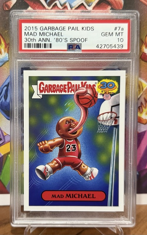 2015 Topps Garbage Pail Kids 30th Anniversary MAD MICHAEL Jordan #7a PSA 10 GPK