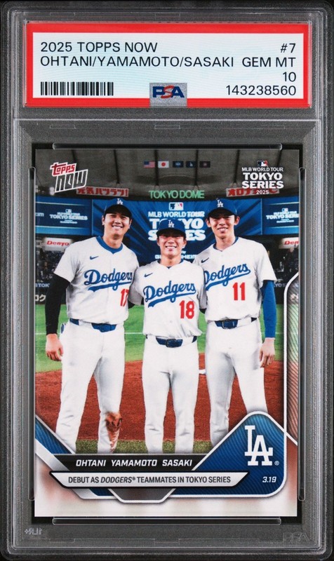 2025 Topps Now Shohei Ohtani Yoshinobu Yamamoto Roki Sasaki RC #7 PSA 10 Gem