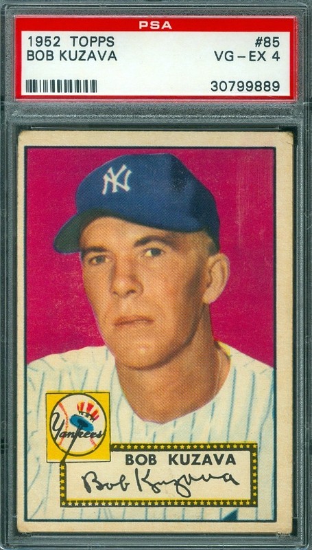 1952 TOPPS #85 BOB KUZAVA (YANKEE) PSA 4 !!