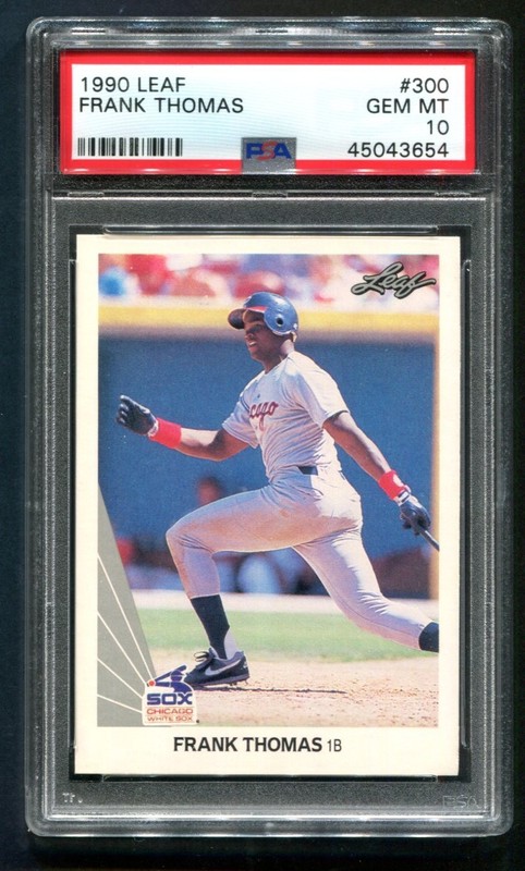 1990 Leaf Frank Thomas RC #300 PSA 10 GEM MINT HOF 💎