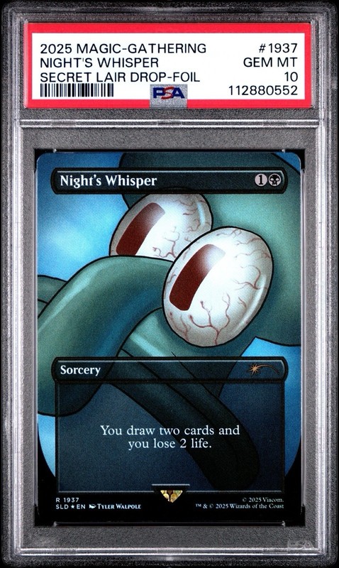 2025 MTG SECRET LAIR X SPONGEBOB - NIGHT'S WHISPER FOIL PSA 10 GEM MINT