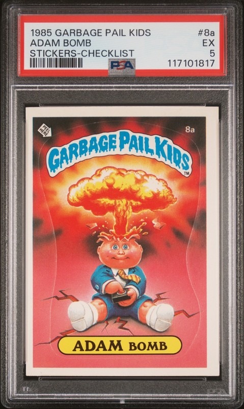 ADAM BOMB 1985 GARBAGE PAIL KIDS STICKERS 8A SERIES 1 PSA 5 CHECKLIST GPK