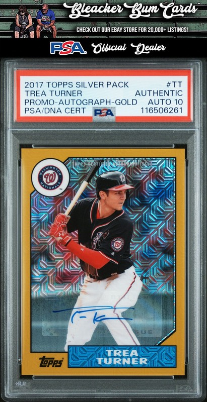 2017 Topps Silver Pack Promo Trea Turner Auto Gold Refractor /25 Auto PSA 10