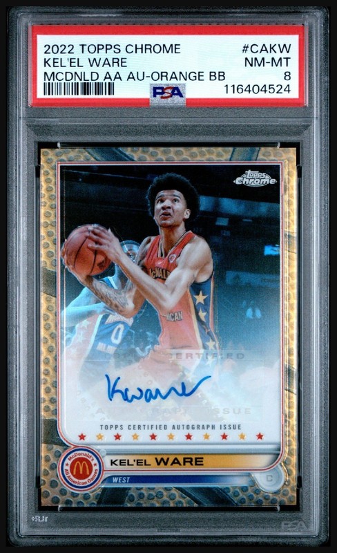 PSA 8 - KEL'EL WARE #/25 Auto 2022 Topps Chrome Mcdonald's ORANGE BASKETBALL REF