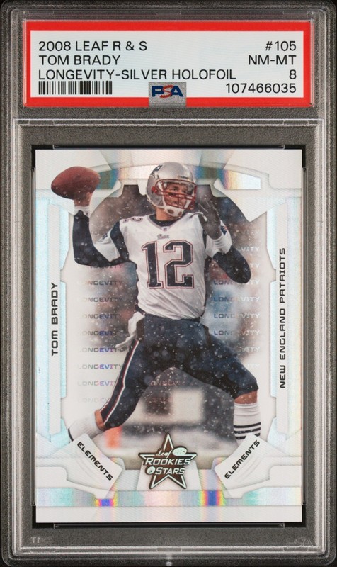 2008 Leaf R&S Tom Brady Longevity Silver Holofoil /99 SSP PSA 8 Patriots #105