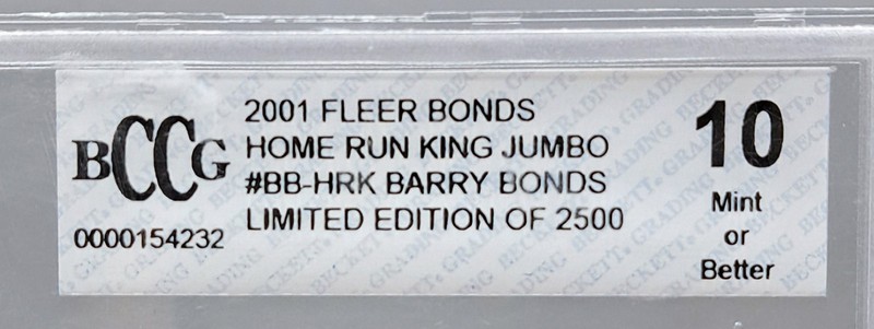 2001 Fleer Barry Bonds Home Run King Jumbo # BBHRK BCCG Gem Mint 10 1419 / 2500 view 2