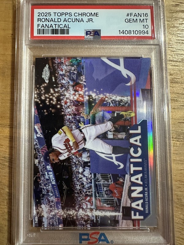 Ronald Acuna Jr 2025 Topps Chrome Fanatical PSA 10 GEM MINT SP #FAN-16 Acuña