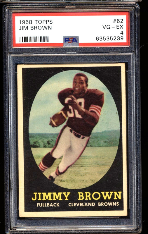 1958 Topps Cleveland Browns # 62 Jim Brown PSA 4 VG-EX WELL CENTERED NICE CARD