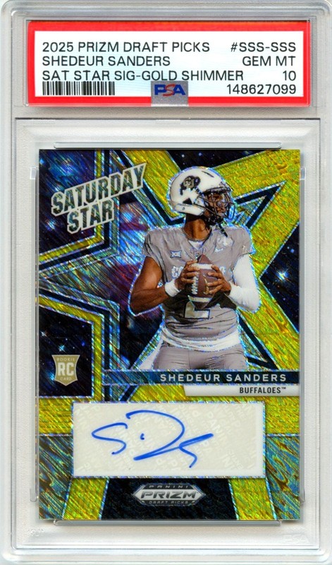 SHEDEUR SANDERS RC 2025 PRIZM DRAFT GOLD SHIMMER FOTL ROOKIE AUTO SP 7/15 PSA 10