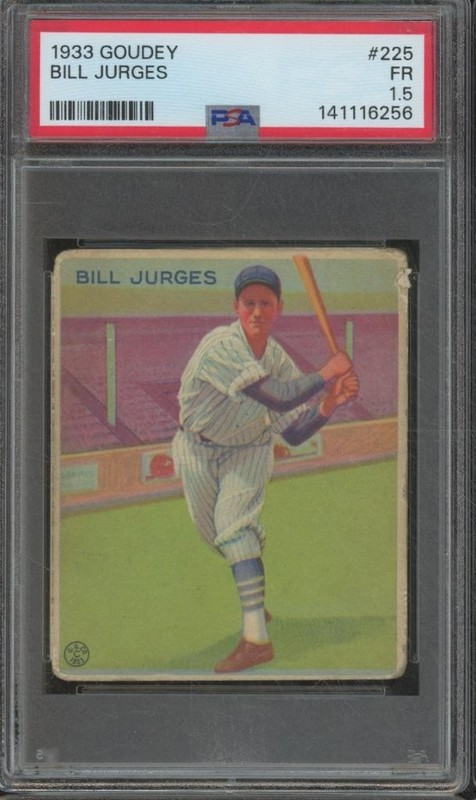 1933 Goudey Baseball BILL JURGES #225 Vintage PSA 1.5 FAIR BIN39