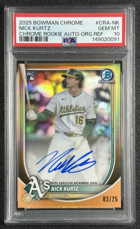 NICK KURTZ PSA 10 2025 BOWMAN CHROME CRA-NK ROOKIE AUTO ORANGE REFRACTOR RC 3/25
