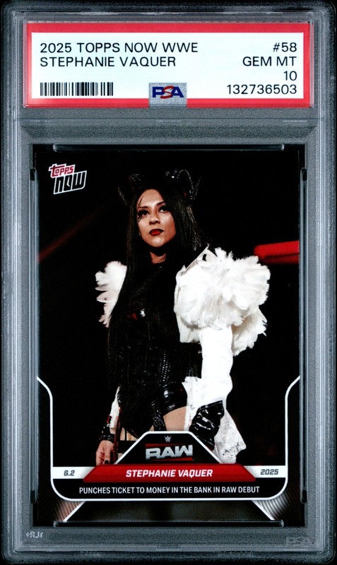 2025 Topps NOW WWE #58 STEPHANIE VAQUER WWE Raw Debut - PSA 10