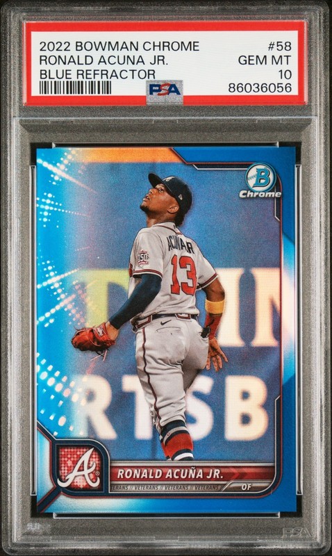 2022 BOWMAN CHROME BLUE REFRACTOR #58 RONALD ACUNA JR. #/150 POP 5 PSA 10