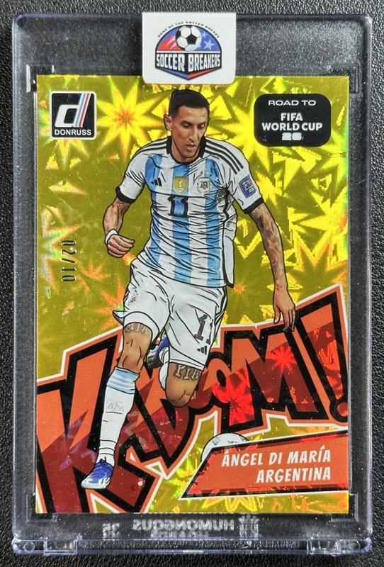 ANGEL DI MARIA 2025-26 PANINI DONRUSS ROAD TO WORLD CUP 26' #17 GOLD KABOOM 2/10