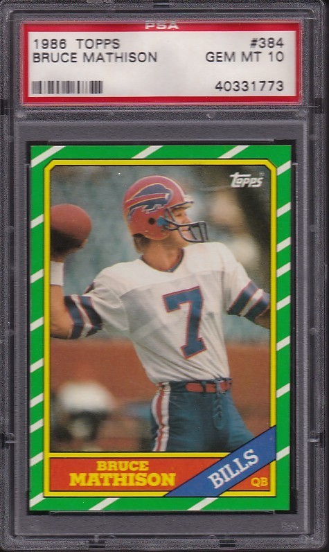 1986 Topps #384 BRUCE MATHISON PSA 10 GEM MINT BUFFALO BILLS Football