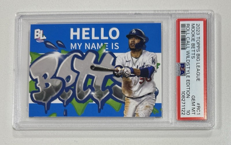 2023 Topps Big League Mookie Betts Roll Call Wildstyle PSA 10 Dodgers RC-1