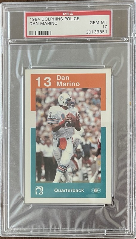 1984 Miami Dolphins Police - Dan Marino (RC) PSA 10