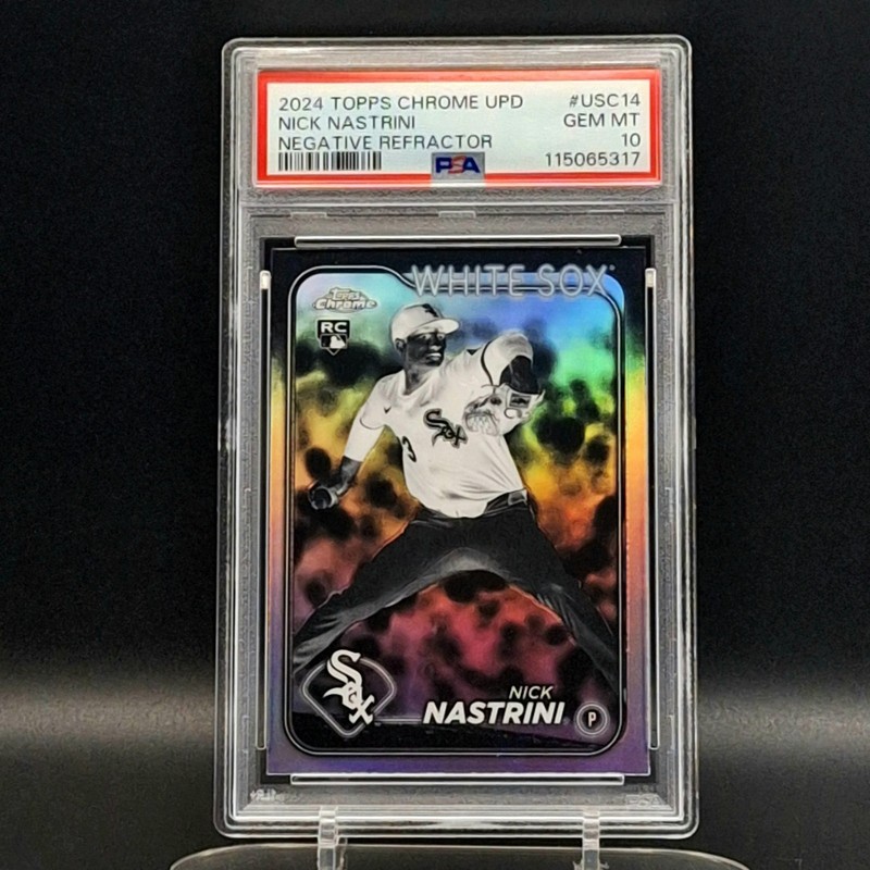 2024 Topps Chrome Update Nick Nastrini PSA 10 RC Negative Refractor White Sox view 1