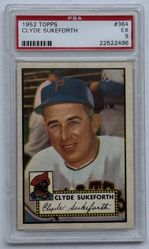 1952 Topps #364 Clyde Sukeforth PSA 5 EX