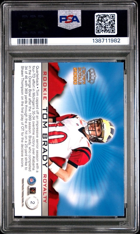 2000 PACIFIC CROWN ROYALE ROOKIE ROYALTY #2 TOM BRADY ROOKIE RC PSA 6 view 2