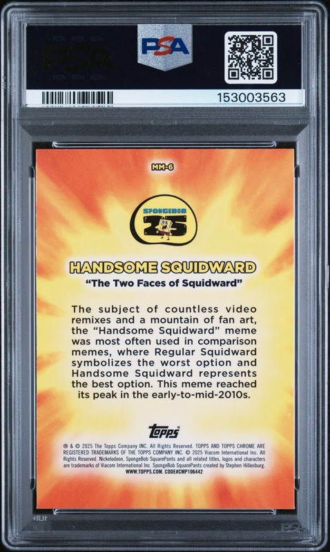 Topps 2025 Chrome SpongeBob Masterful Memes Insert Handsome Squidward PSA 10 view 2