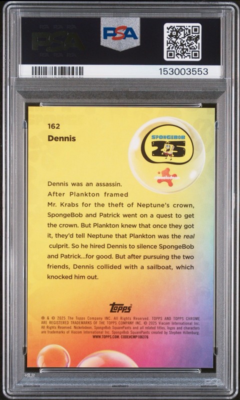 2025 Topps Chrome SpongeBob Dennis #162 Black Refractor /10 PSA 9 view 2