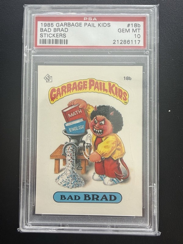 1985 Topps OS1 Garbage Pail Kids Series 1 BAD BRAD 18b Matte Card PSA 10 GEM