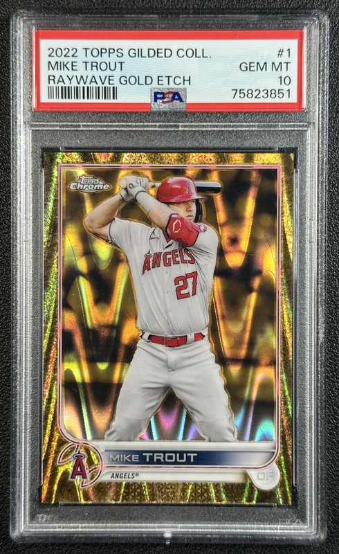 MIKE TROUT PSA 10 2022 TOPPS GILDED COLL #1 RAYWAVE GOLD ETCH REFRACTOR 21/25