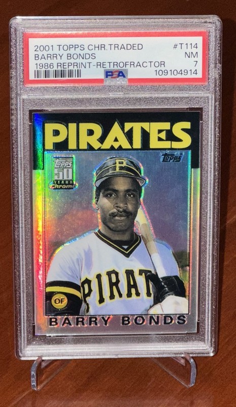 2001 Topps Chrome Traded Barry Bonds 1986 Reprint Retrofractor PSA 7 (POP 3)