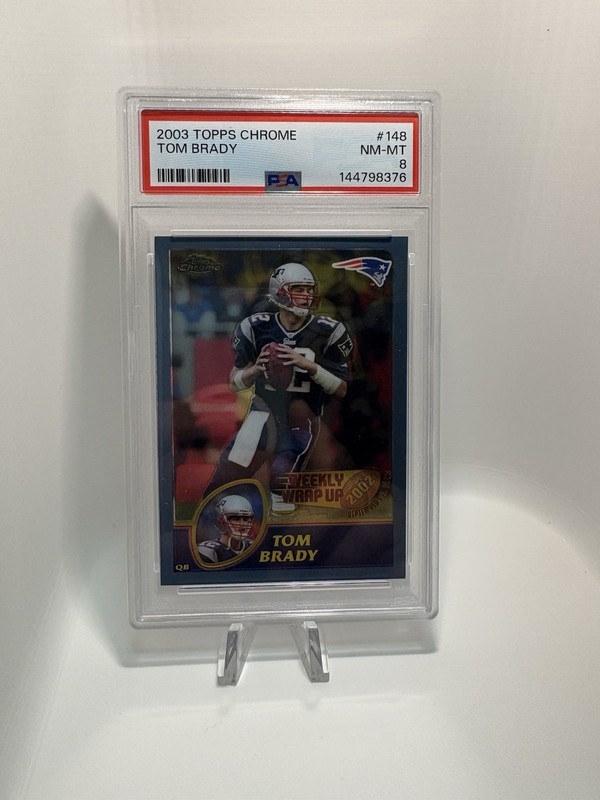 2003 Topps Chrome #148 Tom Brady New England Patriots PSA 8 NM-MT Pop 142