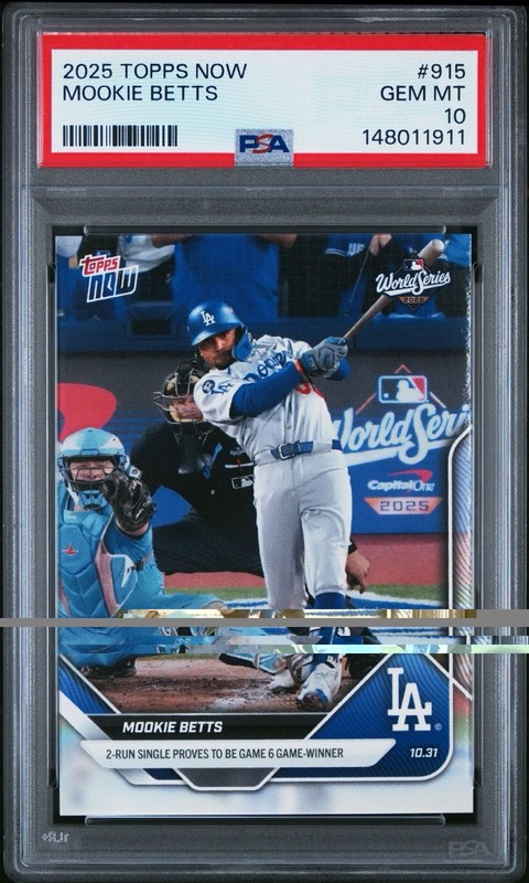 2025 WORLD SERIES TOPPS NOW #915 MOOKIE BETTS DODGERS PSA 10