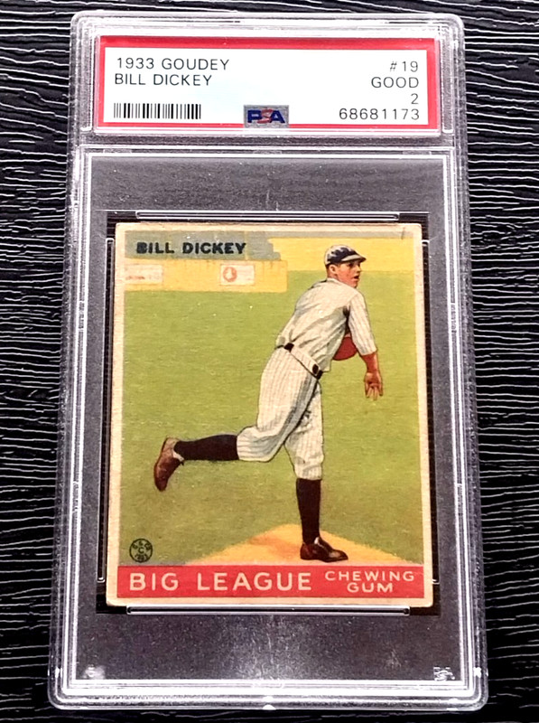 1933 GOUDEY BILL DICKEY BASEBALL CARD #19 **NO CREASES** **CENTERED** PSA 2 GOOD