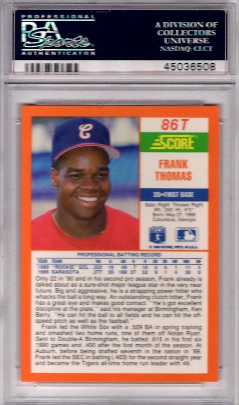 1990 Score Traded Frank Thomas PSA 10 GEM MINT # 86T RC Rookie view 2
