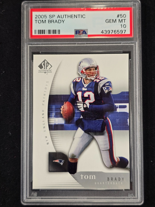 2005 SP Authentic #50 Tom Brady PSA Gem Mint 10