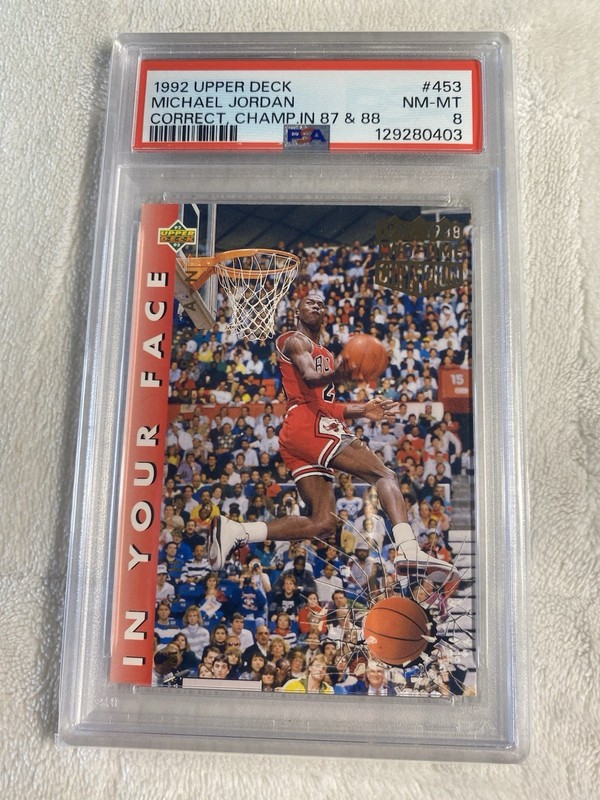 1992 Upper Deck Michael Jordan #453 Correct, Dunk Champ 87’ & 88’ PSA 8 NM-MT view 2