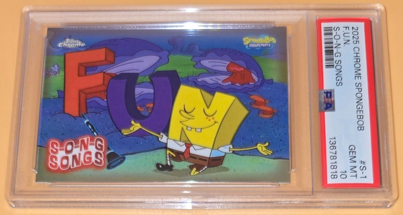 SpongeBob F.U.N. Song PSA 10 Low Pop SpongeBob 25th Anniversary T. Chrome Insert view 2