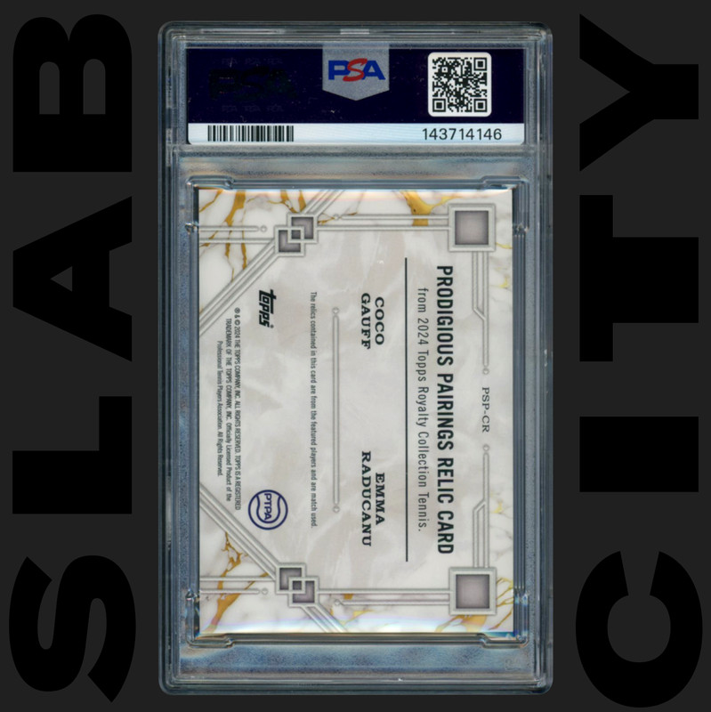 COCO GAUFF EMMA RADUCANU /50 2024 TOPPS ROYALTY TENNIS PRODIGIOUS RELICS PSA 9 view 2