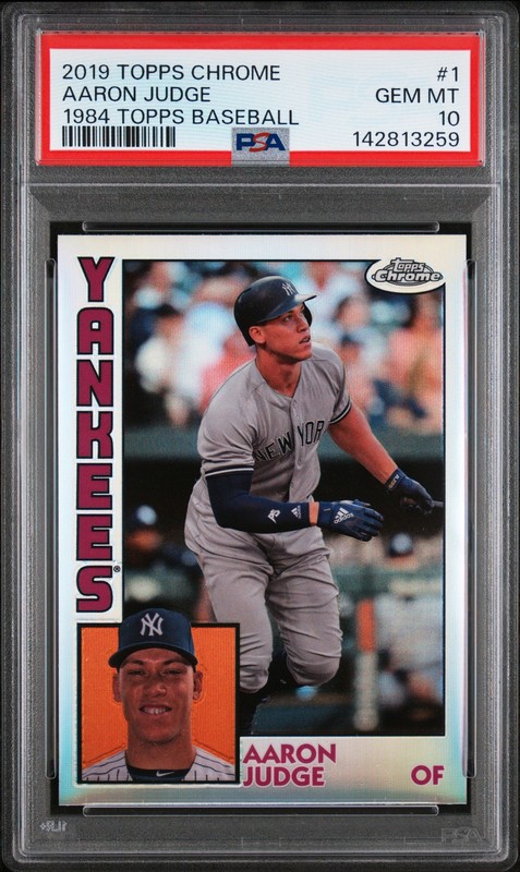 2019 Topps Chrome 1984 Topps Baseball #1 Aaron Judge 1984 Topps Baseball PSA 10