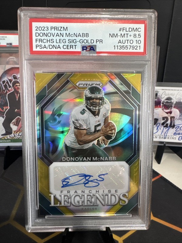 2023 Prizm Donovan McNabb Franchise Legends Auto GOLD /10 PSA 8.5 / 10 Eagles