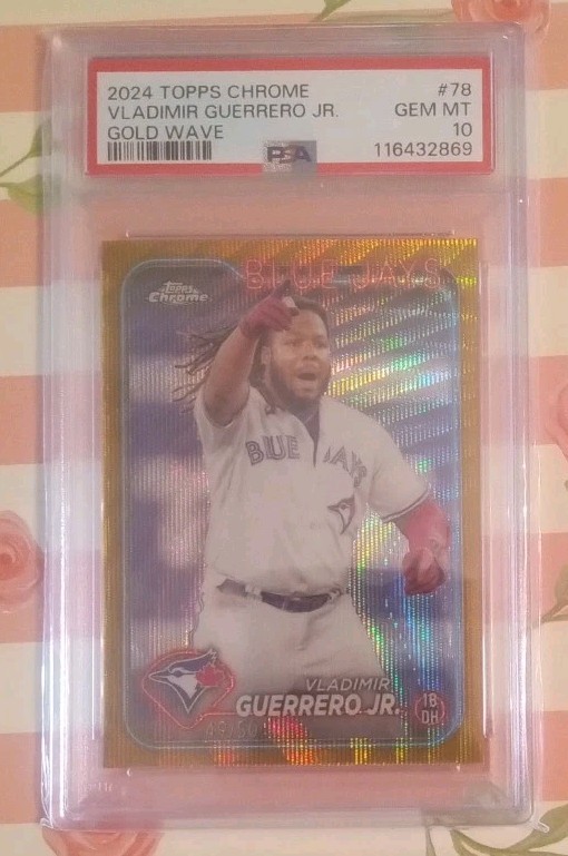 Vladimir Guerrero Jr 2024 Topps Chrome Gold Wave Refractor #78 /50 PSA 10