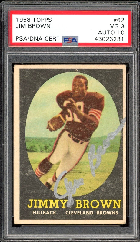 Signed 1958 Topps Jim Brown Rookie Autograph Card HOF #62 - PSA 3 / Auto 10