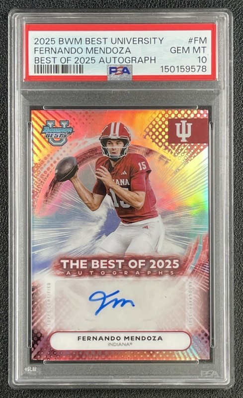 FERNANDO MENDOZA PSA 10 2025 BOWMAN BEST UNIVERSITY #BOA-FM THE BEST OF '25 AUTO