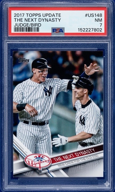 2017 Topps Update The Next Dynasty #US148 Aaron Judge Greg Bird PSA 7 Yankees RC