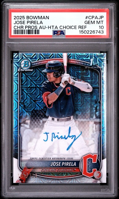 2025 Bowman Jose Pirela 1st Chrome Auto HTA /150 PSA 10 #CPAJP