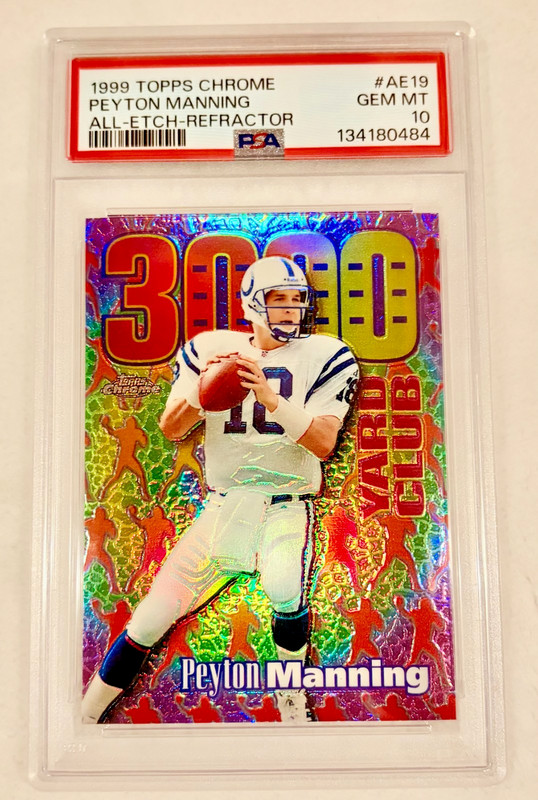 Peyton Manning All-Etch Refractor - 1999 Topps Chrome #AE19 - PSA 10 (POP: 34)