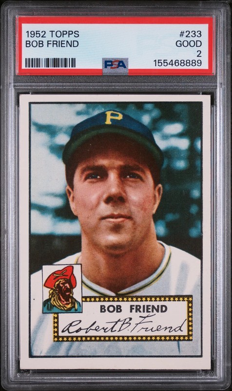 1952 Topps Bob Friend #233 PSA 2