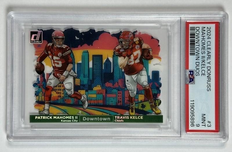 PATRICK MAHOMES II TRAVIS KELCE PSA 9 2024 PANINI CLEARLY DONRUSS DOWNTOWN DUOS