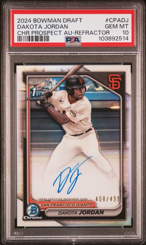 2024 Bowman Draft 1st Dakota Jordan Chrome Auto Refractor /499 Gem Mint PSA 10