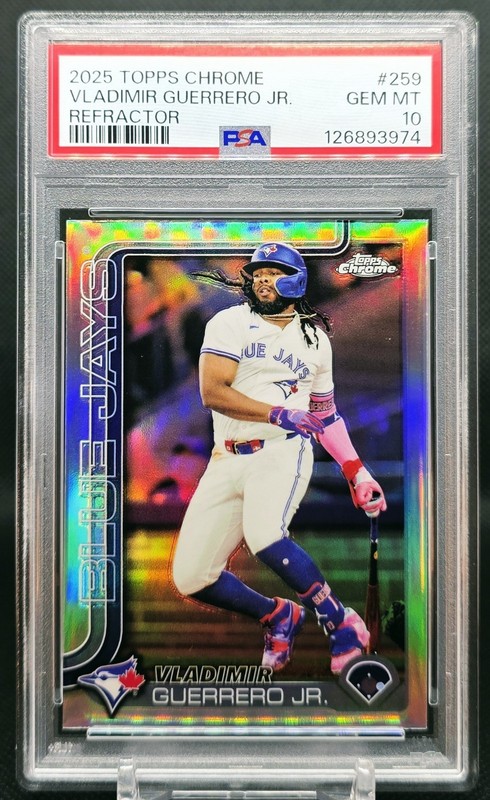 2025 Topps Chrome Rookie Cup Refractor VLADIMIR GUERRERO JR #259 PSA 10 