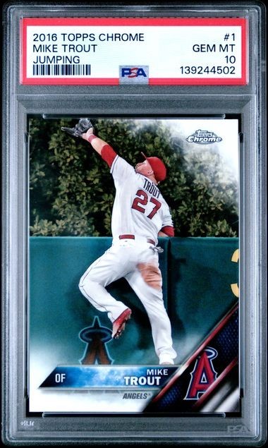 MIKE TROUT 2016 Topps Chrome #1 PSA 10 GEM MT